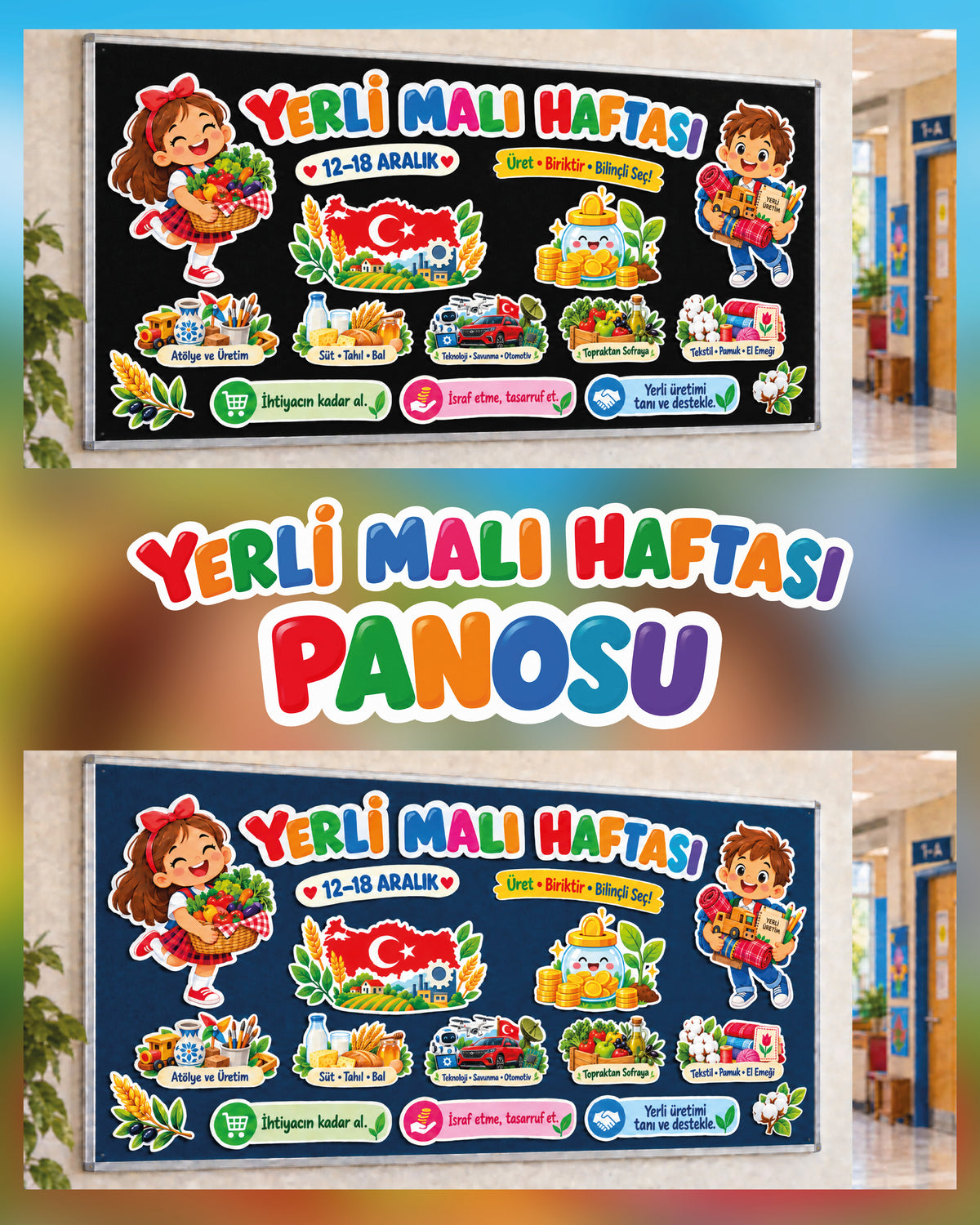 Yerli Malı Haftası Sınıf ve Okul Panosu Seti (170x80 cm)-1